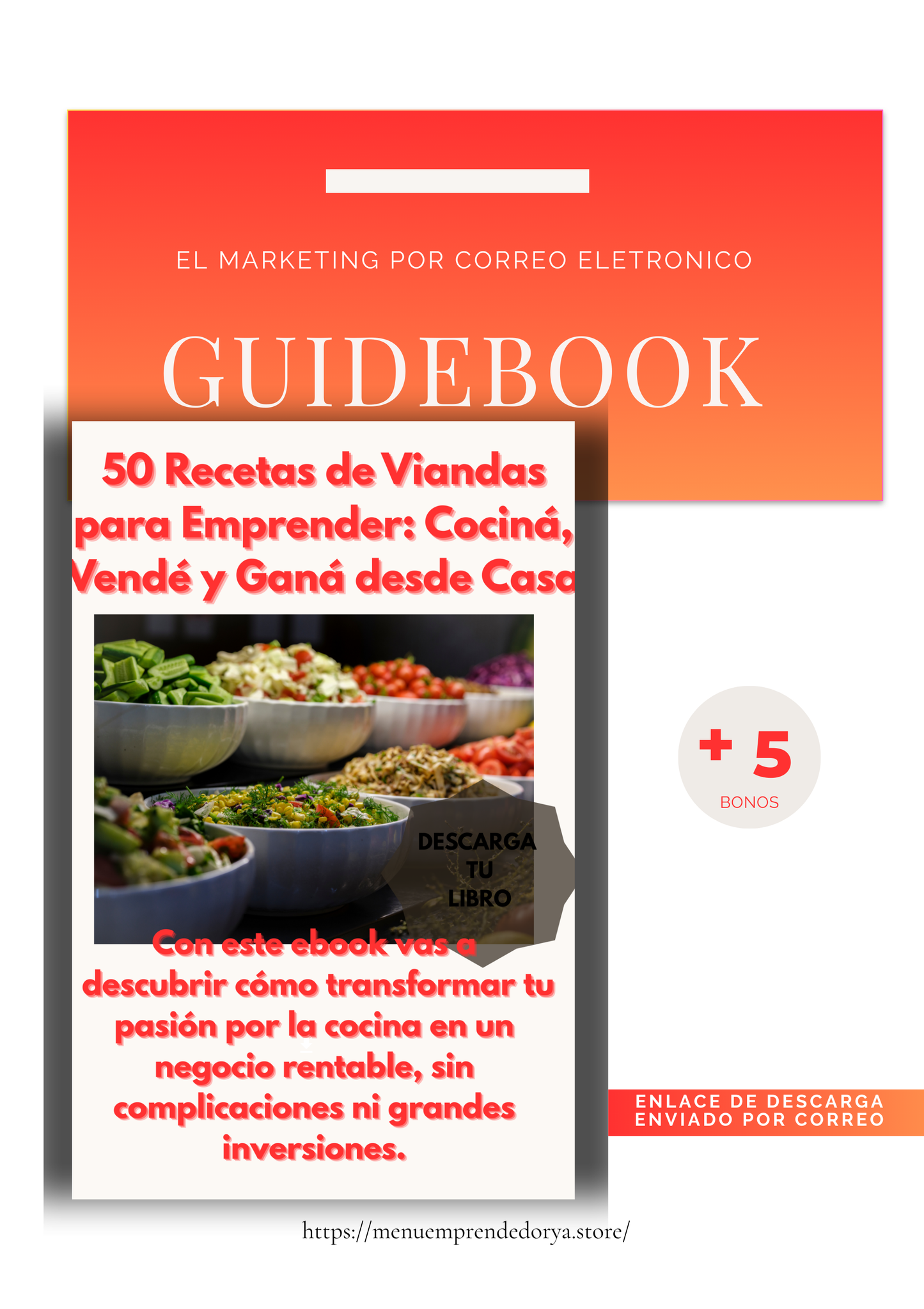 50 recetas de viandas para emprender: cociná, vendé y ganá desde casa